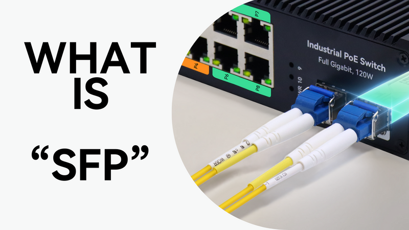 What's is SFP?  What is used for? What's the benefit of SFP to industrial applications?