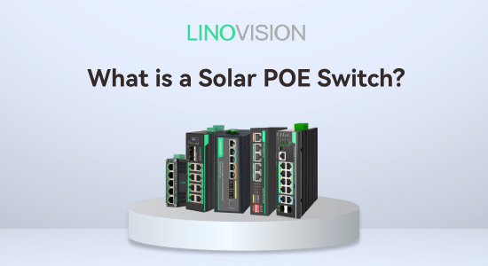 What is a Solar POE Switch?