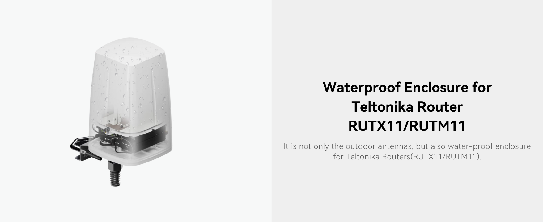 Outdoor LTE/Wi-Fi antenna and waterproof enclosure for RUTX11 and RUTM ...